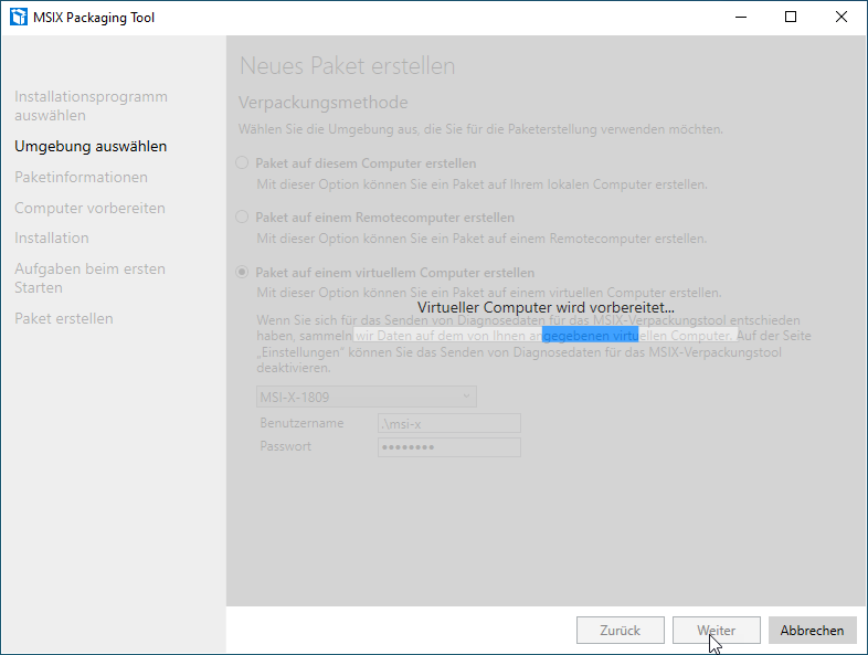 Screenshot: MSIX Packaging Tool  - Neues Paket erstellen - Virtueller Computer wir vorbereitet